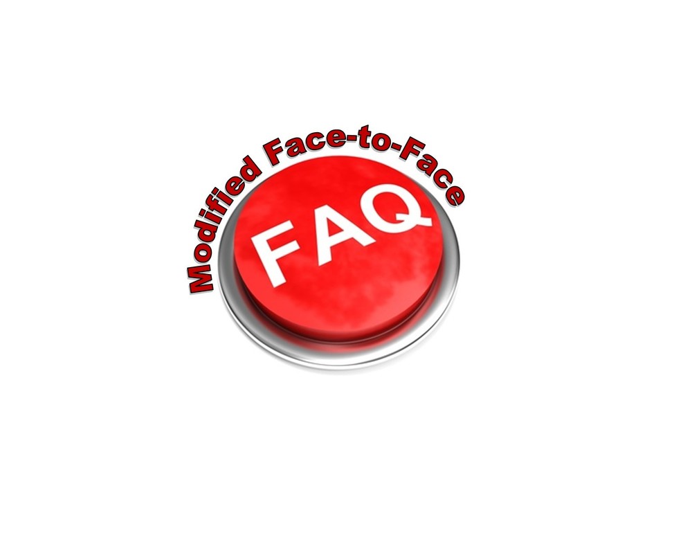 Modified Face-to-Face Schedule FAQ#1